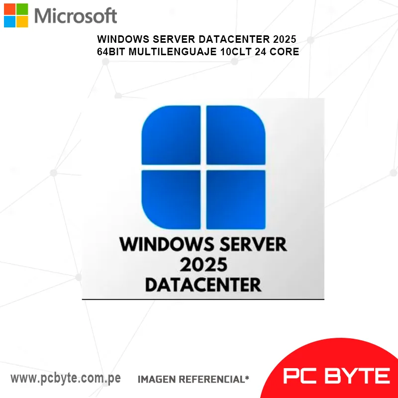 WINDOWS SERVER DATACENTER 2025 64BIT MULTILENGUAJE 10CLT 24 CORE